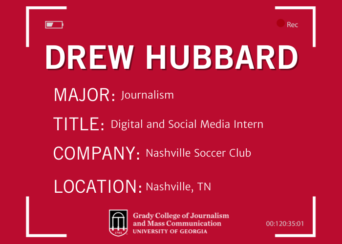 A graphic saying Hubbard is a journalism major working as a Digital and Social Media Intern for Nashville Soccer Club out of Nashville, TN