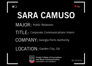 A graphic saying Camuso is a public relations major working as a Corporate Communications Intern at Georgia Ports Authority from Garden City, GA