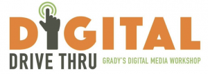 Flyer for Digital Drive Thru, a workshop sponsored by UGA PRSSA, the AdPR Department at Grady College and See.Spark.Go, a digital integrated communications agency.