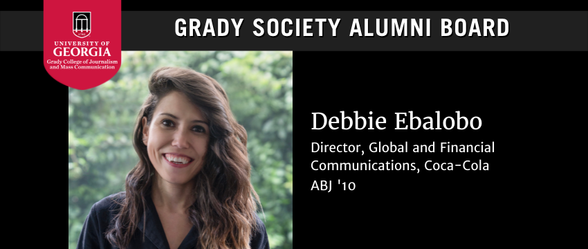 Graphic recognizing Debbie Ebalobo as a member of the Grady Society Alumni Board.