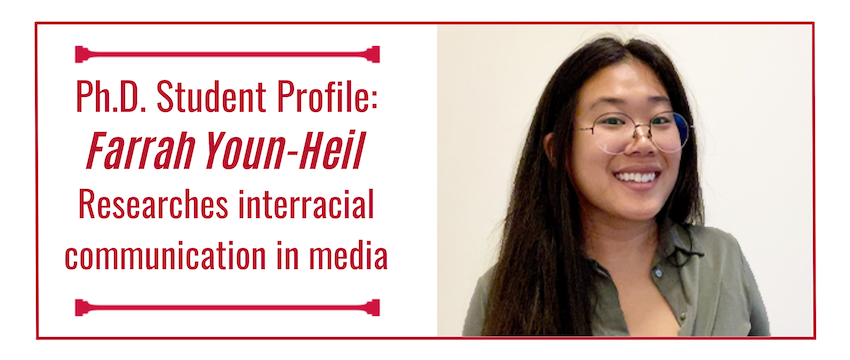 Graphic showing Ph.D. student Farrah Youn-Heil