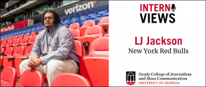 graphic with photo of student in stadium on left, on right says LJ Jackson, New York Red Bulls with InternView logo