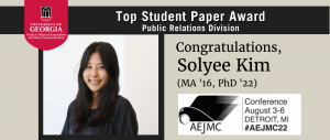 Congratulations Sign for AEJMC Top Student Paper Award for Solyee Kim