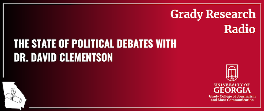 A graphic that reads "The State of Political Debates With Dr. David Clementson"