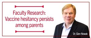 Glen Nowak headshot and title Faculty Research: vaccine hesitancy persists among parents