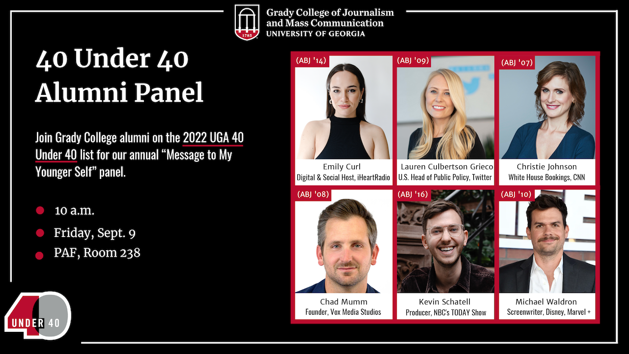 flyer advertising the 2022 Grady 40 under 40 panel.|A graphic of the Grady 2022 UGA 40 under 40 nominees