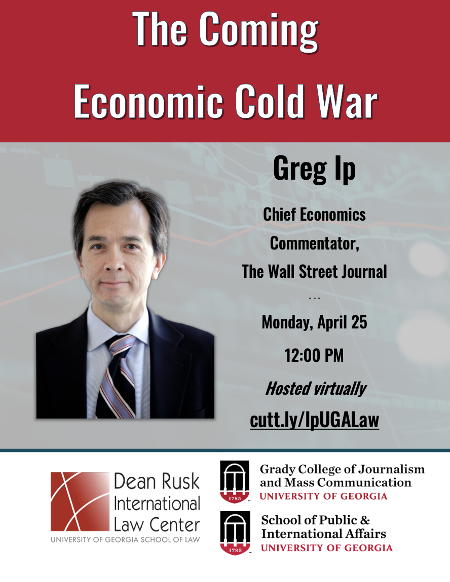 Flier for "The Upcoming Economic Cold War" Led by The Wall Street Journal's Greg Ip