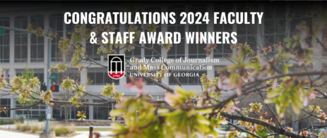 A photo of Grady College with text overlay that reads "Congratulations 2024 faculty and staff award winners."