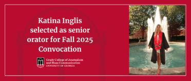 Photo of Katina Inglis in cap and gown in front of fountain and text that reads Katina Inglis selected as senior orator for Fall 2025 Convocation