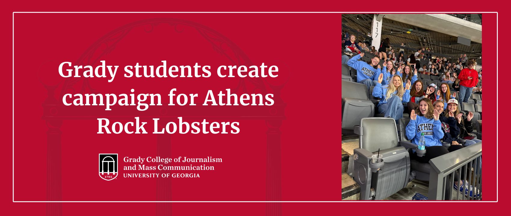 Grady students create campaign for Athens Rock Lobsters