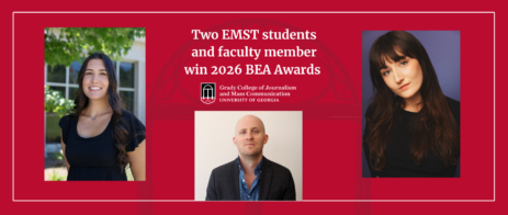 A red banner features three portraits—two women and one man—surrounding text that celebrates Two EMST students and a faculty member winning 2026 BEA Awards. Grady College of Journalism and Mass Communication, University of Georgia.