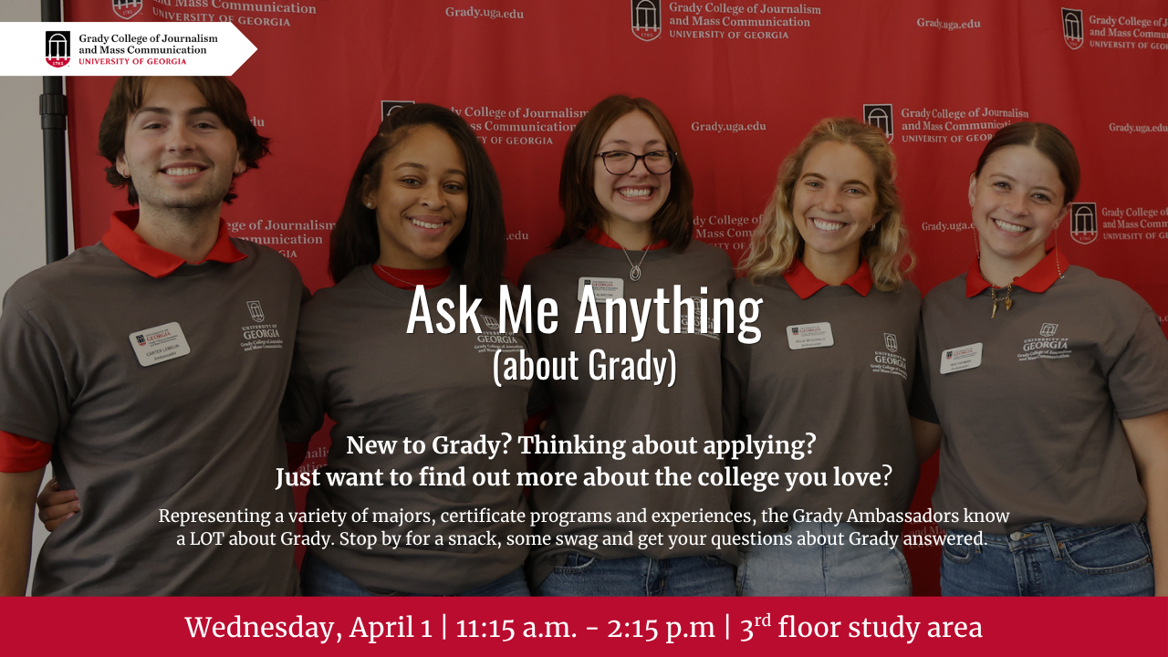 A flyer with a group of Grady Ambassadors smiling, posed in front of a Grady-themed backdrop.