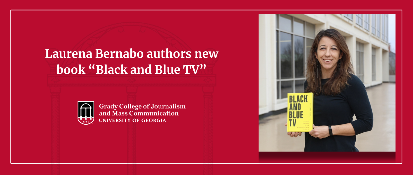 A graphic header with a text reading "Laurena Bernabo's new book analyzes TV's response to the Black Lives Matter movement" with a head shot of her holding the book next to her.