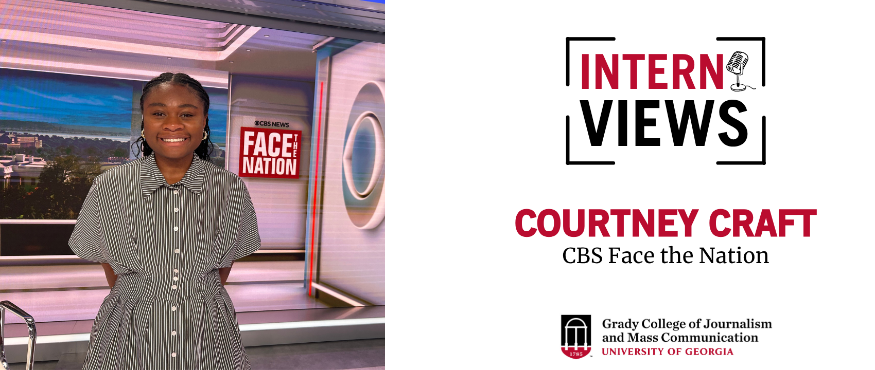 White InternViews graphic with photo of Courtney Craft on the set of CBS Face the Nation.