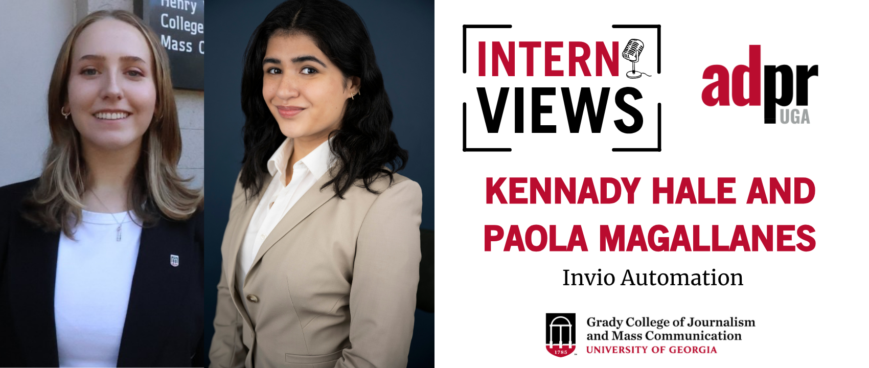 White InternViews header graphic with headshots of Paola Magallanes and Kennady Hale.