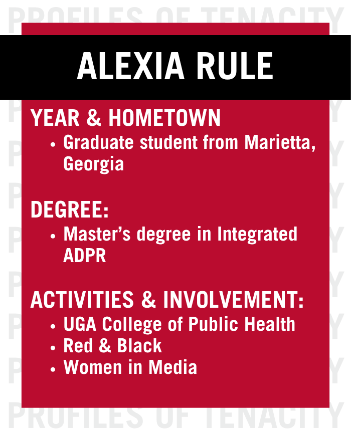 A profile card for Alexia Rule, a graduate student from Marietta, Georgia, earning a Master’s in Integrated ADPR; active with UGA College of Public Health, Red & Black, and Women in Media.