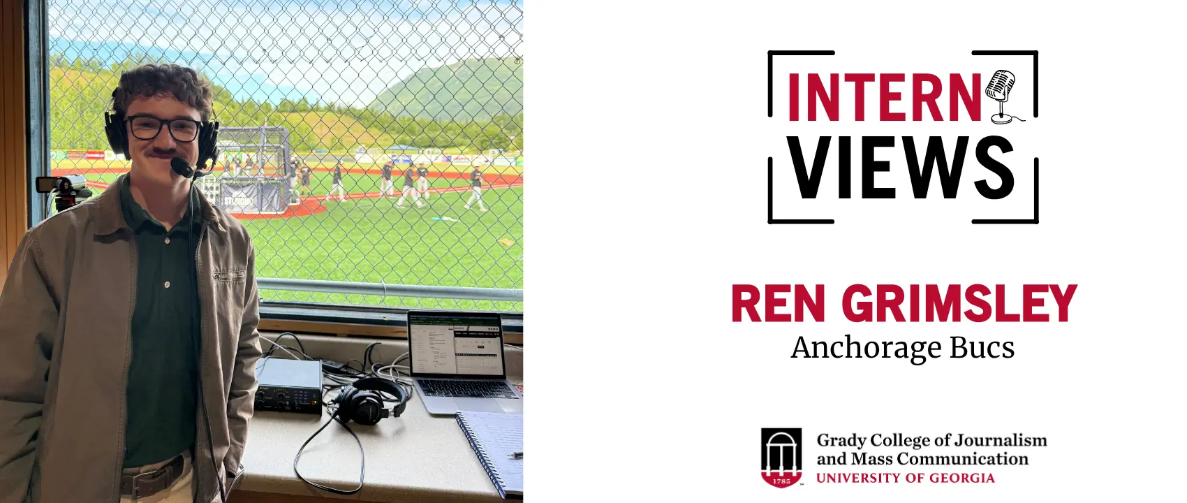 Header thumbnail for Ren Grimsley, an intern for the Anchorage Bucs. He is pictured smiling on the left of the graphic in front of a baseball field.