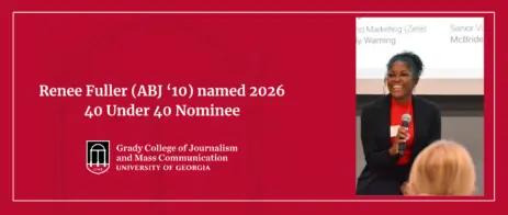 Standard red header graphic with text, "Renee Fuller (ABJ '10) named 2026 40 Under 40 Nominee." On the graphic is a picture of Renee smiling holding a microphone.