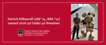 Standard red Grady header with text "Patrick Klibanoff (ABJ '14, BBA '14) Named 40 Under 40 Honoree" with a picture of Patrick standing next to a life-size chrome Mickey Mouse statue.